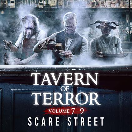 Short Horror Stories: Tavern of Terror Volumes 7 - 9