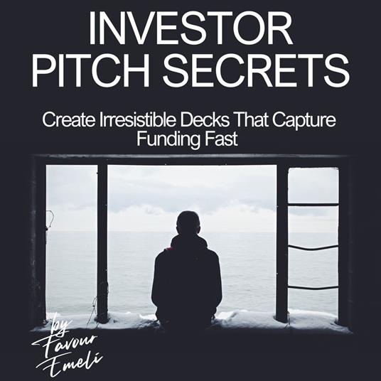 Investor Pitch Secrets