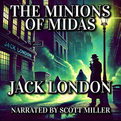 Minions of Midas, The