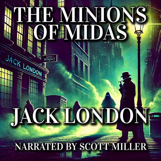 Minions of Midas, The