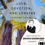Love, Devotion, and Longing
