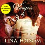 Vampiri di Venezia - Novella Uno