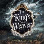 King's Weaver, The