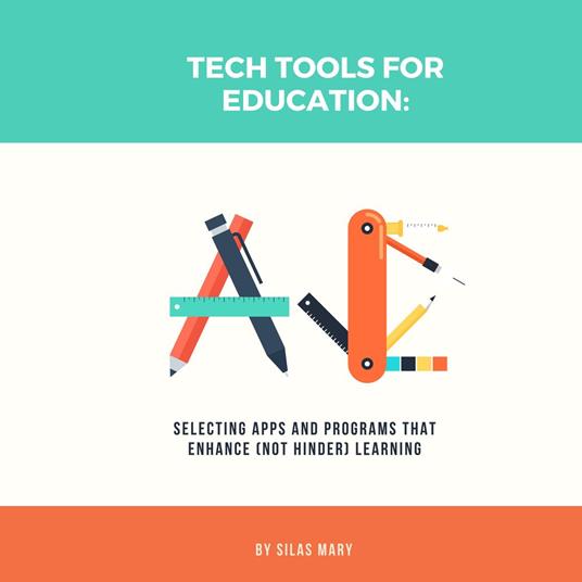 Tech Tools for Education