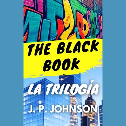 BLACK BOOK. LA TRILOGÍA, THE