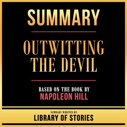 Summary - Outwitting The Devil