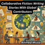 Collaborative Fiction