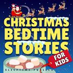 Christmas Bedtime Stories for Kids
