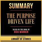 Summary - The Purpose-Driven Life