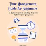 Time Management Guide for Beginners