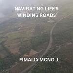 NAVIGATING LIFE’S WINDING ROADS