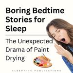Boring Bedtime Stories for Sleep