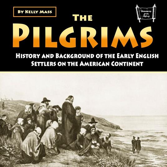 Pilgrims, The