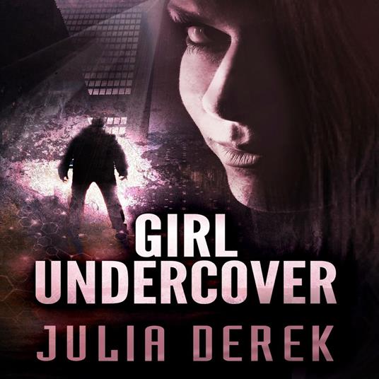 Girl Undercover - Book 1