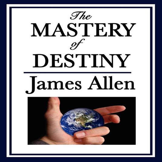 Mastery of Destiny, The