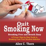 Quit Smoking Now, Breaking Free and Breath Easy
