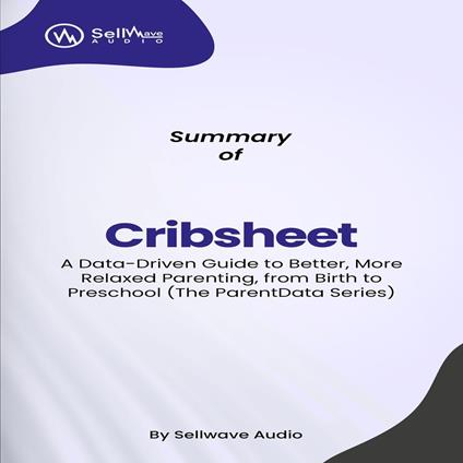 Summary of Cribsheet