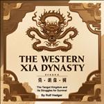 Western Xia Dynasty, The
