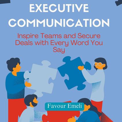 Executive Communication