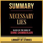 Summary - Necessary Lies