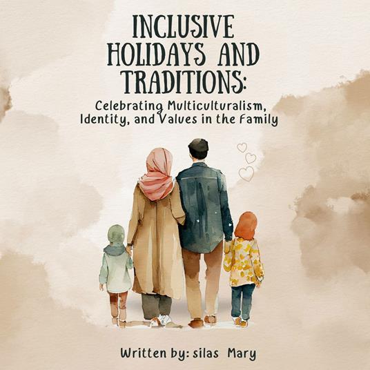 Inclusive Holidays and Traditions