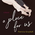 Place for Us, A