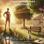 Confirmations Positives