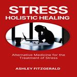 STRESS HOLISTIC HEALING