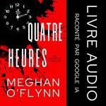 Quatre Heures
