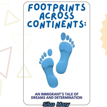 Footprints Across Continents