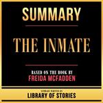 Summary - The Inmate