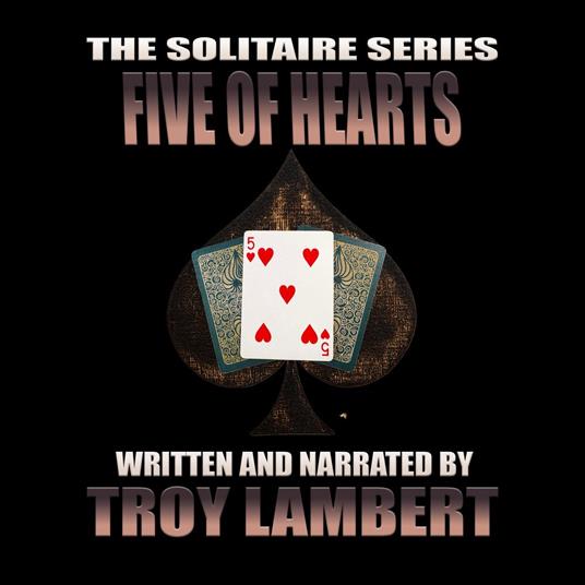 Solitaire Series Episode 5, The: The Five of Hearts