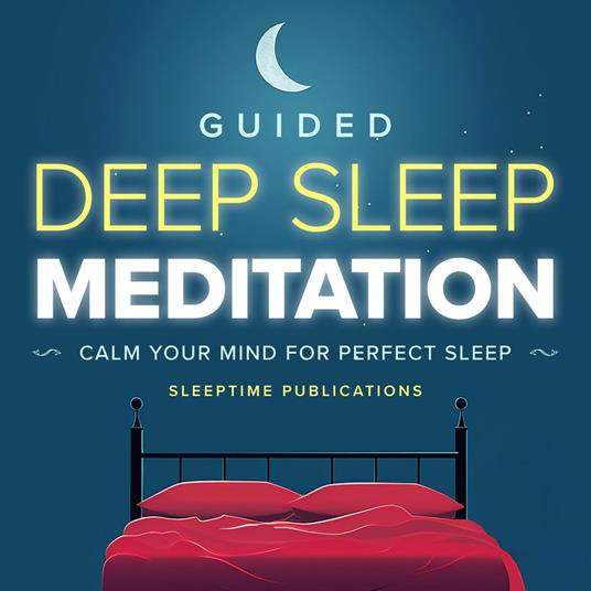 Guided Deep Sleep Meditation