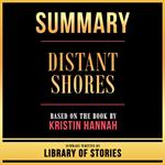 Summary - Distant Shores