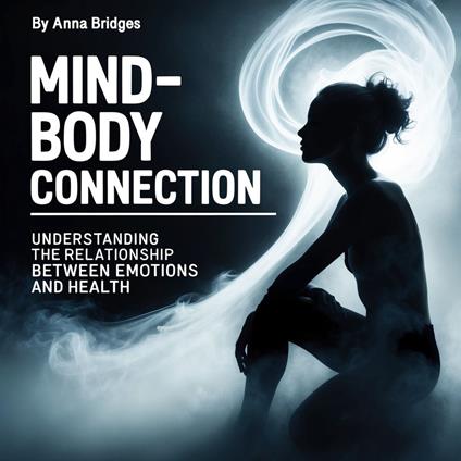 Mind-Body Connection