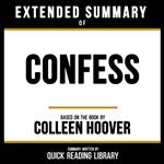 Extended Summary - Confess
