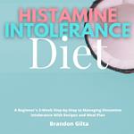 Histamine Intolerance Diet