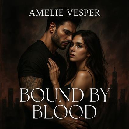 Bound by Blood