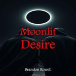 Moonlit Desire