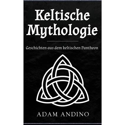 Keltische Mythologie