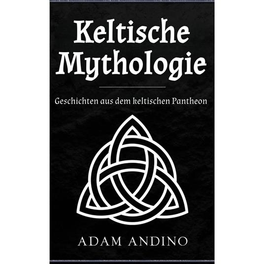 Keltische Mythologie