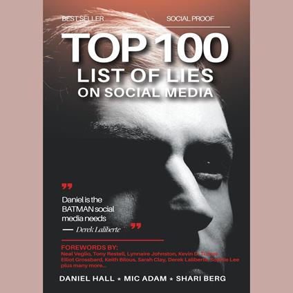 Top 100 List of Lies on Social Media, The