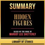 Summary - Hidden Figures