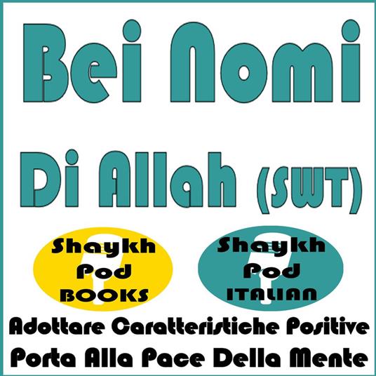 Bei Nomi Di Allah (SWT)
