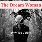 Dream Woman, The