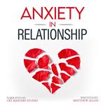 Anxiety in Relationship