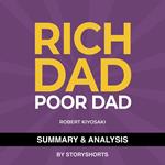 Summary & Analysis of Rich Dad, Poor Dad by Robert Kiyosaki