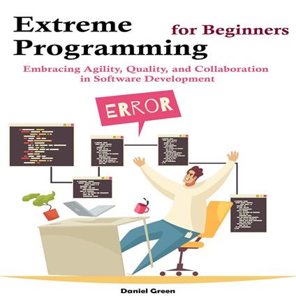 Extreme Programming for Beginners