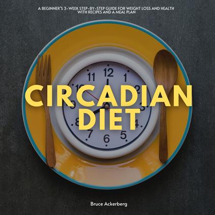 Circadian Diet