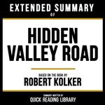 Extended Summary - Hidden Valley Road